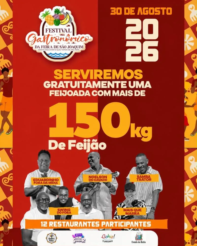 Festival Gastronômico da Feira de São Joaquim celebra sabores da Bahia com gastronomia e muito samba