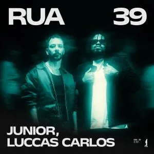 Junior chega ao segundo single do novo projeto com “Rua 39”, parceria com Luccas Carlos
