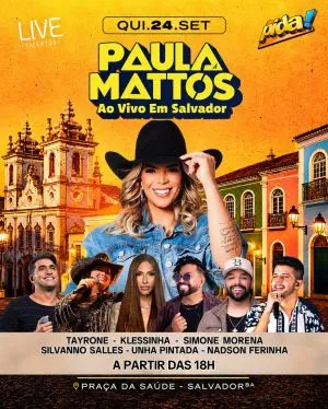 Paula Mattos se prepara para levar sua música às raízes em “Paula Mattos ao vivo em Salvador” nesta semana