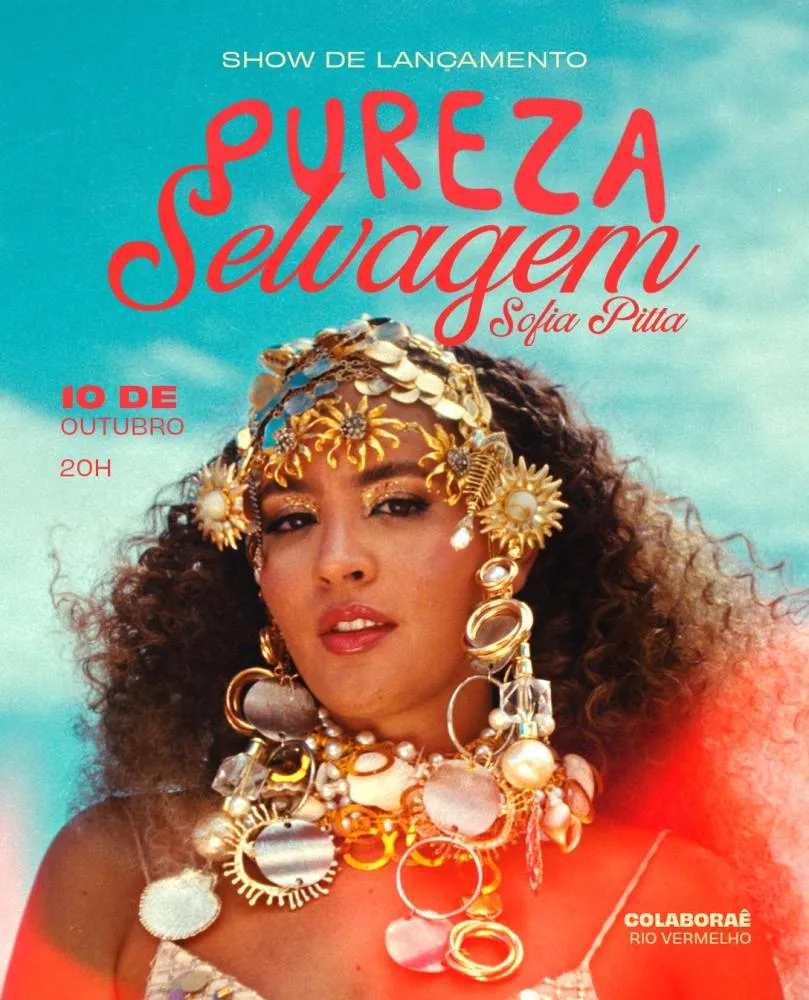 Sofia Pitta estreia show “Pureza Selvagem” em Salvador neste sábado (10)