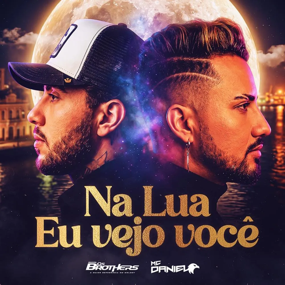 MC Daniel se une à banda paraense Os Brothers no lançamento de “Na Lua Eu Vejo Você”